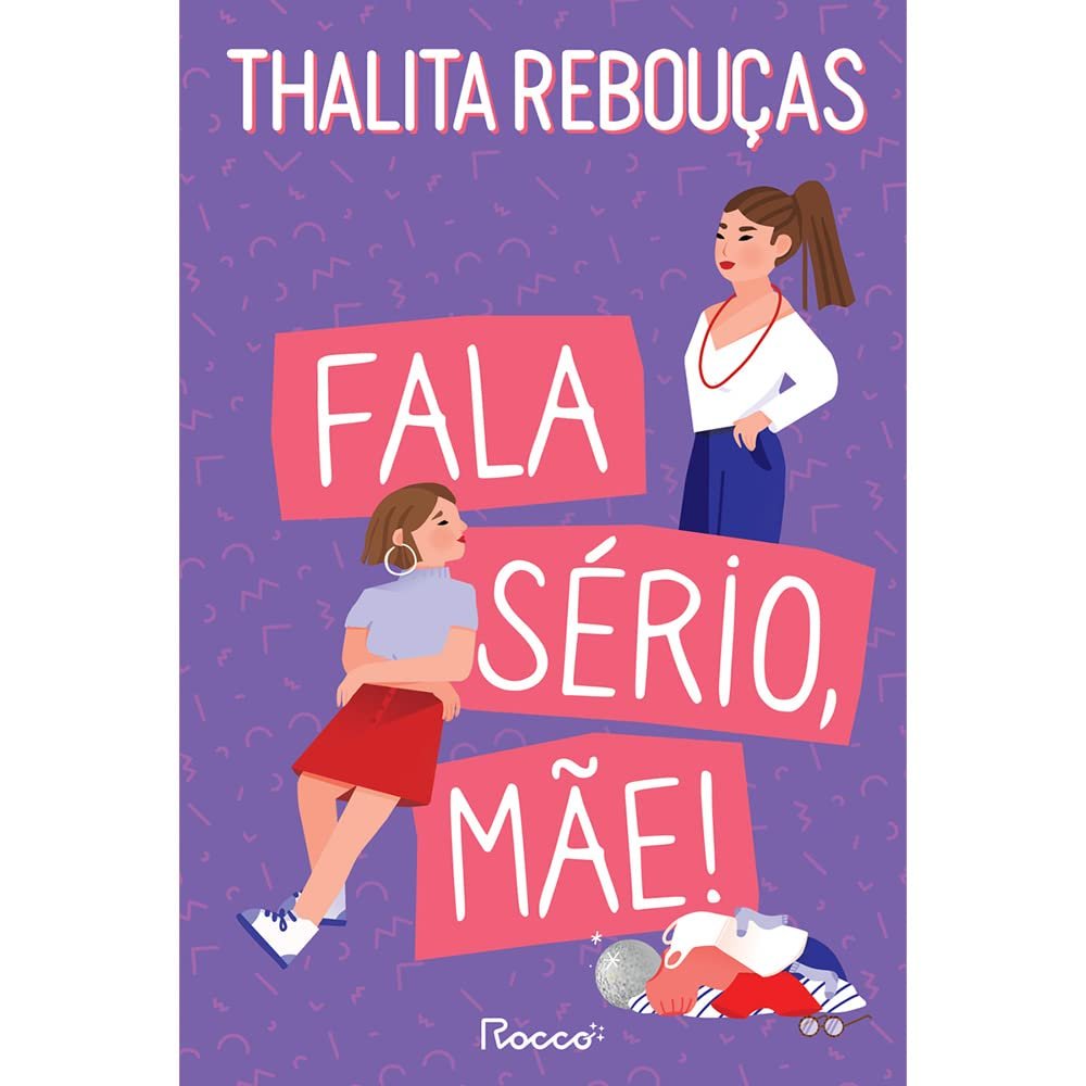 Livro que inspirou o filme Fala Sério Mãe